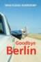 Nonton Film Goodbye Berlin (2016) Sub Indo Nonton Film Goodbye Berlin (2016) Sub Indo