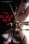 Nonton Film Slave Ship (2010) Sub Indo Nonton Film Slave Ship (2010) Sub Indo
