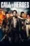 Nonton Film Call of Heroes (2016) Sub Indo Nonton Film Call of Heroes (2016) Sub Indo