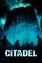 Nonton Film Citadel (2012) Sub Indo Nonton Film Citadel (2012) Sub Indo
