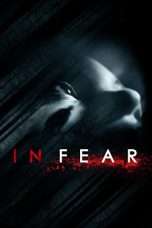 Nonton Film In Fear (2013) Sub Indo