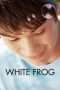 Nonton Film White Frog (2012) Sub Indo Nonton Film White Frog (2012) Sub Indo