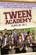 Nonton Film Tween Academy: Class of (2011) Sub Indo Nonton Film Tween Academy: Class of (2011) Sub Indo