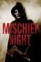 Nonton Film Mischief Night (2013) Sub Indo Nonton Film Mischief Night (2013) Sub Indo