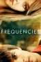 Nonton Film Frequencies (2013) Sub Indo Nonton Film Frequencies (2013) Sub Indo