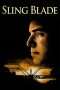 Nonton Film Sling Blade (1996) Sub Indo Nonton Film Sling Blade (1996) Sub Indo