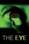 Nonton Film The Eye (2002) Sub Indo Nonton Film The Eye (2002) Sub Indo