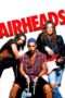 Nonton Film Airheads (1994) Sub Indo Nonton Film Airheads (1994) Sub Indo