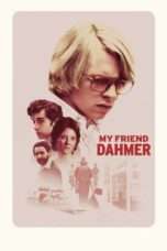 Nonton Film My Friend Dahmer (2017) Sub Indo