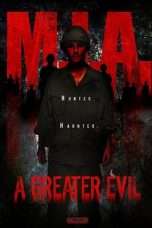 Nonton Film M.I.A. A Greater Evil (2018) Sub Indo Nonton Film M.I.A. A Greater Evil (2018) Sub Indo