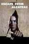 Nonton Film Escape from Alcatraz (1979) Sub Indo Nonton Film Escape from Alcatraz (1979) Sub Indo