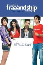 Nonton Film Mujhse Fraaandship Karoge (2011) Sub Indo Nonton Film Mujhse Fraaandship Karoge (2011) Sub Indo