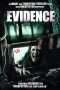 Nonton Film Evidence (2011) Sub Indo Nonton Film Evidence (2011) Sub Indo