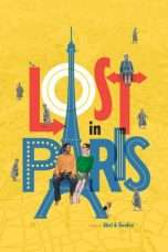 Nonton Film Lost in Paris (2017) Sub Indo