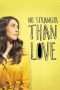 Nonton Film No Stranger Than Love (2016) Sub Indo Nonton Film No Stranger Than Love (2016) Sub Indo