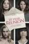 Nonton Film 10 Year Reunion (2016) Sub Indo Nonton Film 10 Year Reunion (2016) Sub Indo