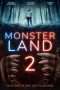 Nonton Film Monsterland 2 (2019) Sub Indo Nonton Film Monsterland 2 (2019) Sub Indo