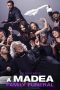 Nonton Film A Madea Family Funeral (2019) Sub Indo Nonton Film A Madea Family Funeral (2019) Sub Indo
