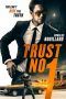 Nonton Film Trust No 1 (2019) Sub Indo Nonton Film Trust No 1 (2019) Sub Indo