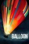 Nonton Film Balloon (2018) Sub Indo Nonton Film Balloon (2018) Sub Indo