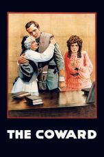 Nonton Film The Coward (1915) Sub Indo Nonton Film The Coward (1915) Sub Indo