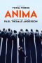 Nonton Film ANIMA (2019) Sub Indo Nonton Film ANIMA (2019) Sub Indo