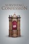 Nonton Film Surviving Confession (2019) Sub Indo Nonton Film Surviving Confession (2019) Sub Indo