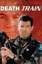 Nonton Film Death Train (1993) Sub Indo Nonton Film Death Train (1993) Sub Indo