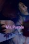 Nonton Film Ms. Purple (2019) Sub Indo Nonton Film Ms. Purple (2019) Sub Indo
