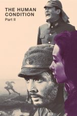 Nonton Film The Human Condition II: Road to Eternity (1969) Sub Indo Nonton Film The Human Condition II: Road to Eternity (1969) Sub Indo