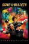 Nonton Film Gone with the Bullets (2014) gt Sub Indo Nonton Film Gone with the Bullets (2014) gt Sub Indo