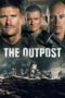 Nonton Film The Outpost (2020) Sub Indo Nonton Film The Outpost (2020) Sub Indo
