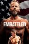 Nonton Film Embattled (2020) Sub Indo Nonton Film Embattled (2020) Sub Indo