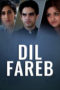 Nonton Film Dil Fareb (2015) Sub Indo Nonton Film Dil Fareb (2015) Sub Indo