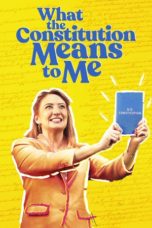 Nonton Film What the Constitution Means to Me (2020) Sub Indo