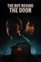 Nonton Film The Boy Behind the Door (2021) Sub Indo Nonton Film The Boy Behind the Door (2021) Sub Indo