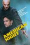 Nonton Film American Night (2021) Sub Indo Nonton Film American Night (2021) Sub Indo