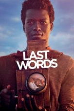 Nonton Film Last Words (2020) Sub Indo