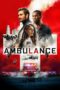 Nonton Film Ambulance (2022) Sub Indo Nonton Film Ambulance (2022) Sub Indo