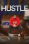 Nonton Film Hustle (2022) Sub Indo Nonton Film Hustle (2022) Sub Indo
