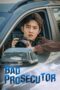 Nonton Film Bad Prosecutor (2022) Sub Indo Nonton Film Bad Prosecutor (2022) Sub Indo