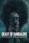 Nonton Film Beast of Bangalore: Indian Predator S01 (2022) Sub Indo Nonton Film Beast of Bangalore: Indian Predator S01 (2022) Sub Indo