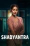 Nonton Film Shadyantra (2022) Sub Indo Nonton Film Shadyantra (2022) Sub Indo