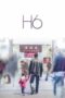 Nonton Film H6 (2022) Sub Indo Nonton Film H6 (2022) Sub Indo