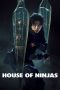 Nonton Film House of Ninjas S01 (2024) Sub Indo Nonton Film House of Ninjas S01 (2024) Sub Indo