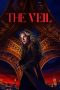 Nonton Film The Veil 2024 Sub Indo Nonton Film The Veil 2024 Sub Indo
