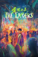 Nonton Film The Embers 2025 Sub Indo Nonton Film The Embers 2025 Sub Indo