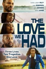 Nonton Film The Love We Had 2022 JF Sub Indo