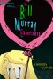 Nonton Film The Bill Murray Experience 2017 JF Sub Indo Nonton Film The Bill Murray Experience 2017 JF Sub Indo