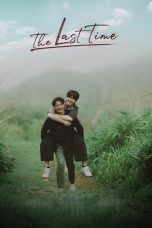Nonton Film The Last Time 2025 Sub Indo